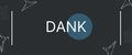 DANK