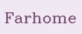 Farhome