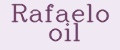 Rafaelo oil