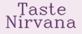 Taste Nirvana