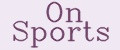 On Sports
