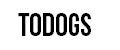 TODOGS