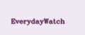 EverydayWatch