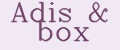 Adis&box