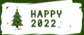 HAPPY 2022