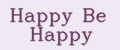 Happy Be Happy