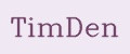 TimDen