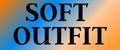 Soft Оutfit