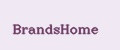 BrandsHome