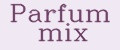 Parfum mix