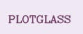 PLOTGLASS