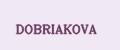 DOBRIAKOVA