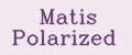 Matis Polarized