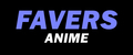 FaversAnime