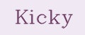 Kicky
