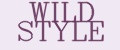 WILD STYLE