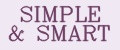 SIMPLE&SMART