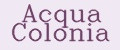 Acqua Colonia