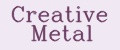 Creative Metal