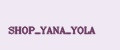 SHOP_YANA_YOLA