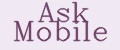 Ask Mobile