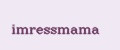 imressmama