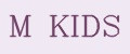 M KIDS