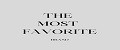 The Most Favorite