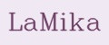 LaMika