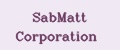 SabMatt Corporation