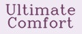 Ultimate Comfort