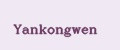 Yankongwen