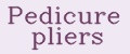 Pedicure pliers