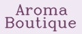 Aroma Boutique