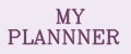 MY PLANNNER