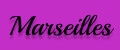 Marseilles
