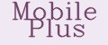 Mobile Plus