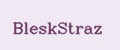 BleskStraz
