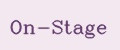 On-Stage