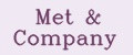 Met & Company