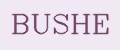BUSHE