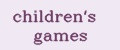 children's games