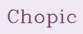 Chopic