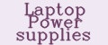 Laptop Power supplies