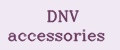 DNV accessories