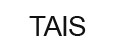 TAIS
