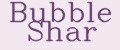 Bubble Shar