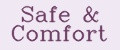 Safe&Comfort