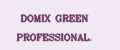 DOMIX GREEN PROFESSIONAL.