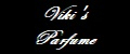Viki's Parfume